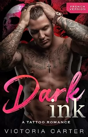 Victoria Carter – Dark Ink, Tome 1 : A Tattoo